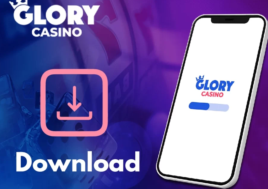 Glory Casino App